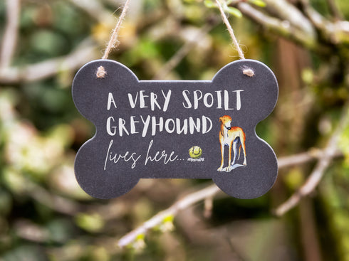 Spoilt Greyhound Bone Slate Sign - Clearance